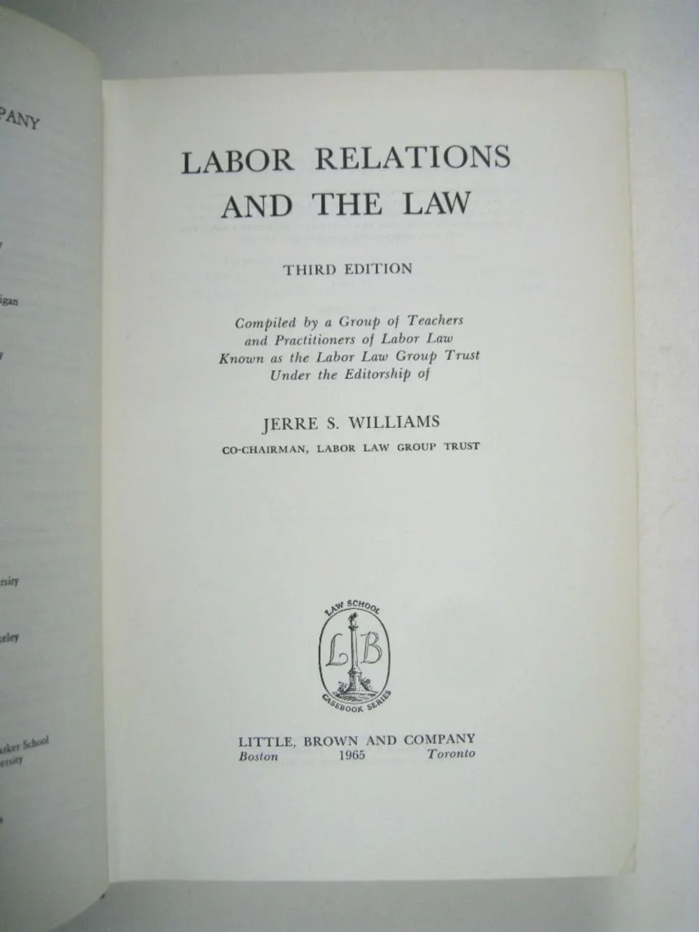 Labor Relations And The Law Third Edition Hardcover Book Jerre S.Williams